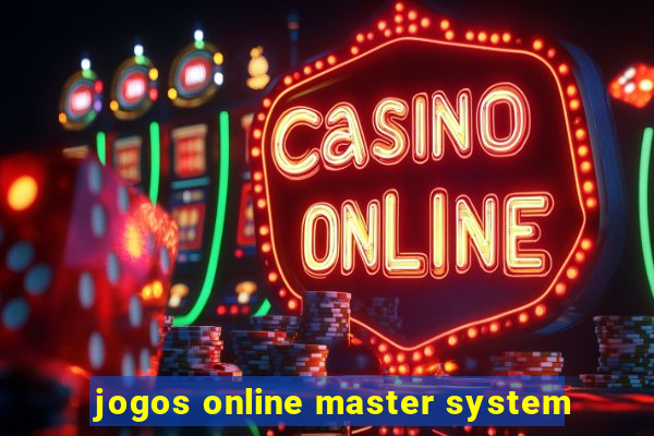 jogos online master system